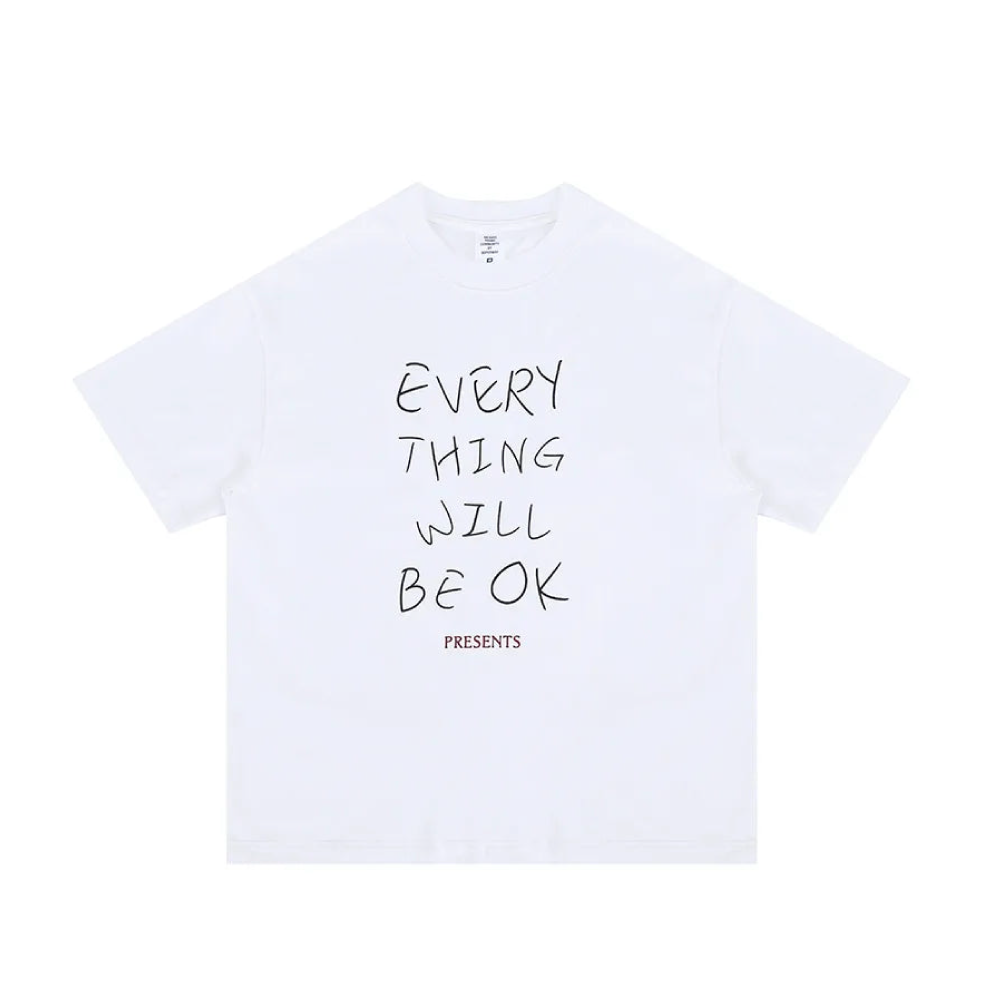 'Everything Will Be OK' Graphic T-Shirt