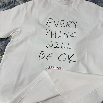 'Everything Will Be OK' Graphic T-Shirt