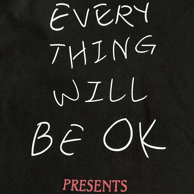 'Everything Will Be OK' Graphic T-Shirt